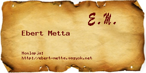 Ebert Metta névjegykártya